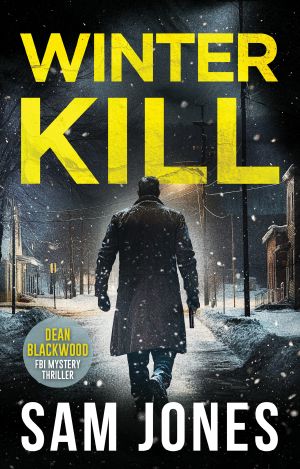 [Dean Blackwood 05] • Winter Kill